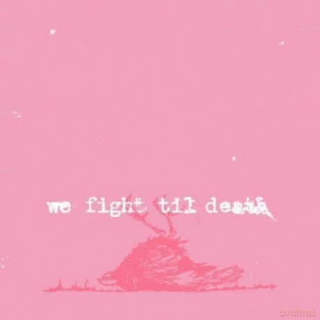 Windsor for the Derby: We Fight Til Death [CD]