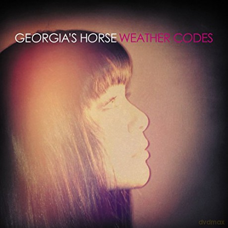 Georgias Horse: Weather Codes [CD]