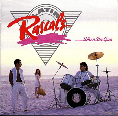 Latin Rascals: When She Goes [CD]