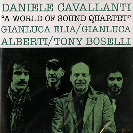 Daniele Cavallanti: World Of Sound Quartet [CD]
