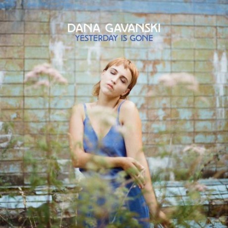 Gavanski,Dana: Yesterday Is Gone [CD]