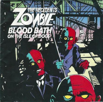 Recedents: Zombie Bloodbath On The Isle Of Dogs [CD]