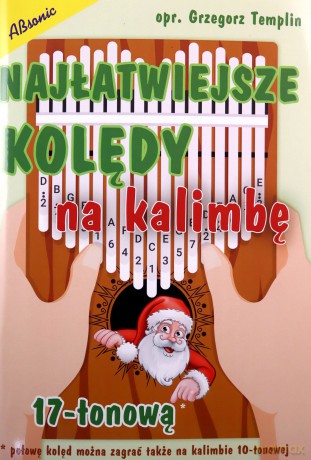 Najłatwiejsze kolędy na kalimbę 17-tonową [KSIĄŻKA]