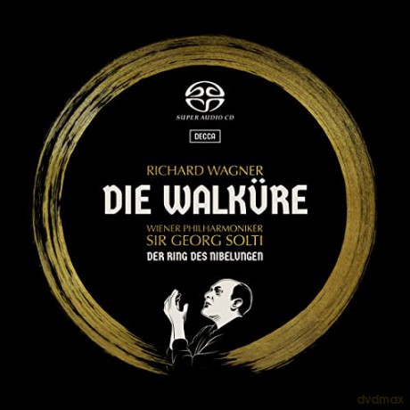 Georg Solti: Wagner: Die Walkure [4SACD]