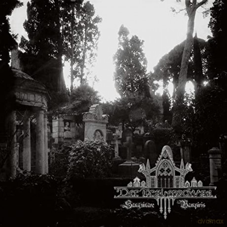 Der Trauerschwan: Sanguinare Vampiris [CD]