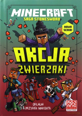 Akcja zwierzaki. Saga Stonesword (Tom 3) Minecraft - Nick Eliopulos [KSIĄŻKA]
