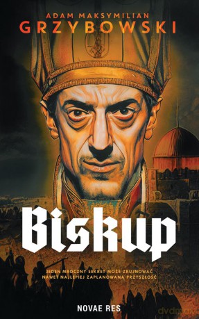 Biskup - Adam Maksymilian Grzybowski [KSIĄŻKA]