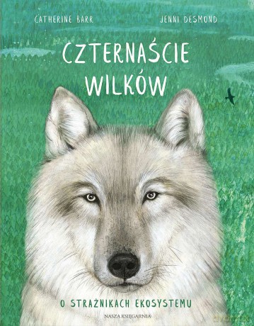 Czternaście wilków - Catherine Barr [KSIĄŻKA]