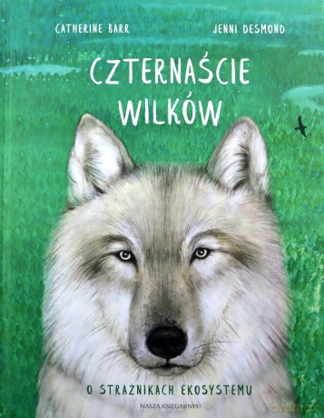 Czternaście wilków - Catherine Barr [KSIĄŻKA]