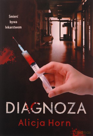 Diagnoza - Alicja Horn [KSIĄŻKA]