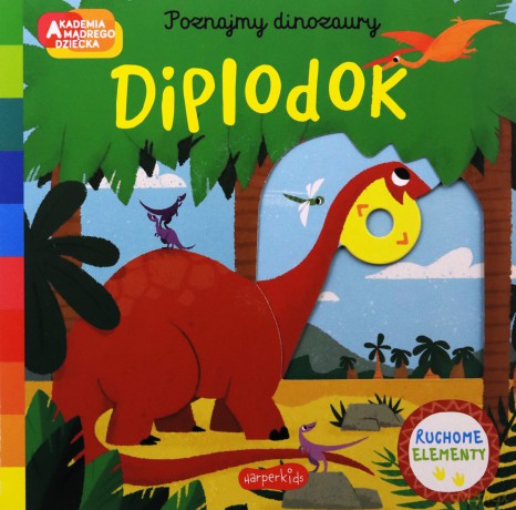 Diplodok. Akademia mądrego dziecka. Poznajmy dinozaury - Campbell Books [KSIĄŻKA]