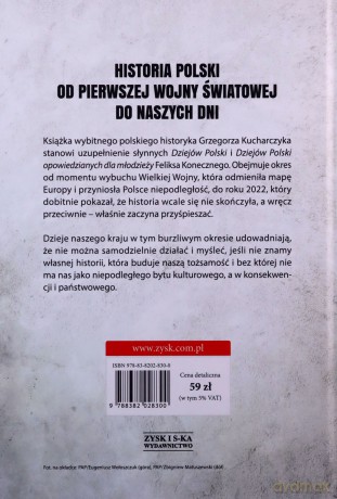 Historia Polski 1914-2022 - Grzegorz Kucharczyk [KSIĄŻKA]