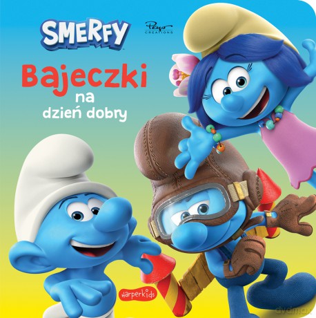 Smerfy. Bajeczki na dzień dobry. Nowe przygody [KSIĄŻKA]