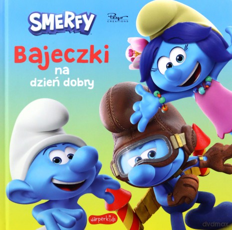 Smerfy. Bajeczki na dzień dobry. Nowe przygody [KSIĄŻKA]
