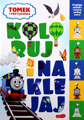 Tomek i przyjaciele. Koloruj i naklejaj 2 [KSIĄŻKA]