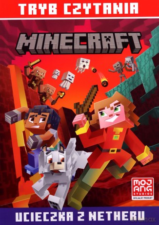 Ucieczka z Netheru. Tryb czytania. Minecraft - Nick Eliopulos [KSIĄŻKA]