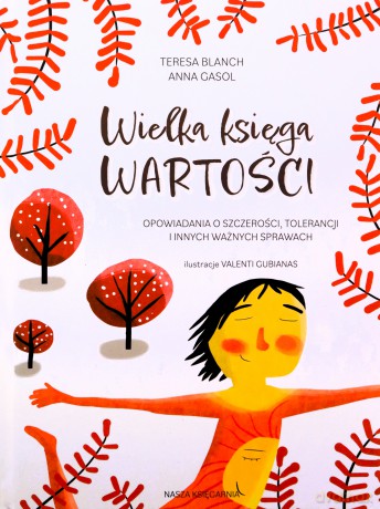 Wielka księga wartości - Teresa Blanch, Anna Gasol [KSIĄŻKA]