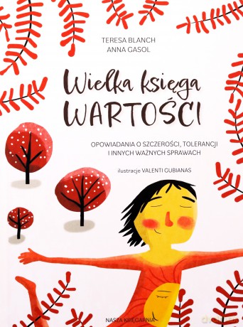 Wielka księga wartości - Teresa Blanch, Anna Gasol [KSIĄŻKA]
