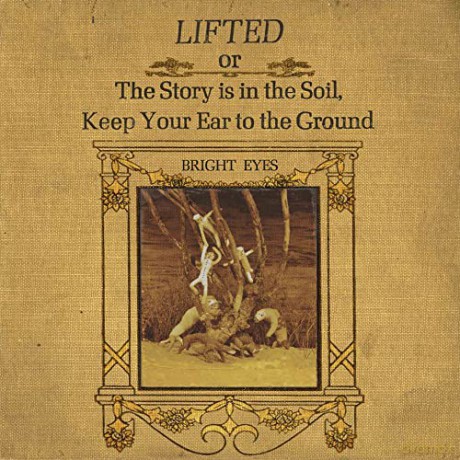 Bright Eyes: Lifted Or The Story Is In The Soil Keep Your Ear To The Ground (digipack) [CD]