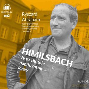 Himilsbach - Ryszard Abraham [AUDIOBOOK]
