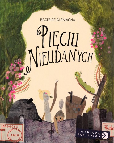 Polecone z Zagranicy - Beatrice Alemagna [KSIĄŻKA]