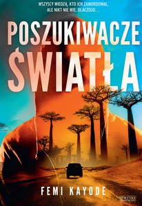 Poszukiwacze światła - Femi Kayode [KSIĄŻKA]