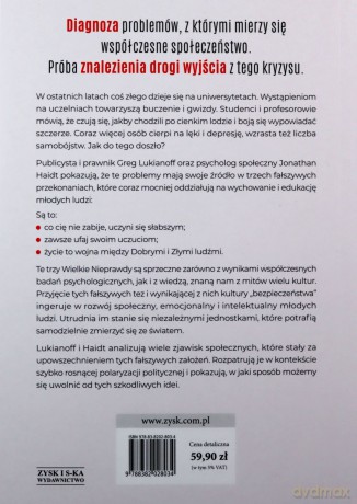 Rozpieszczony umysł. Jak dobre intencje i złe idee skazują pokolenia na porażkę - Greg Lukianoff, Jonathan Haidt [KSIĄŻKA]