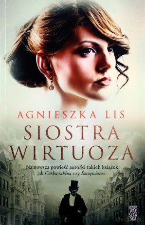Siostra wirtuoza - Agnieszka Lis [KSIĄŻKA]