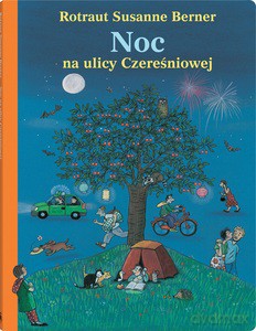 Ulica Czereśniowa - Rotraut Susanne Berner [KSIĄŻKA]
