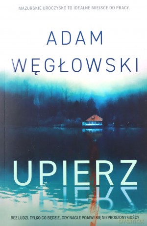 Upierz - Adam Węgłowski [KSIĄŻKA]