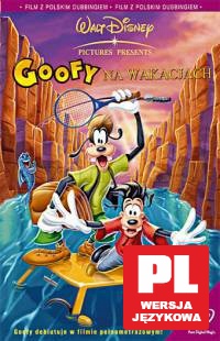 Goofy na wakacjach (Disney) [DVD]