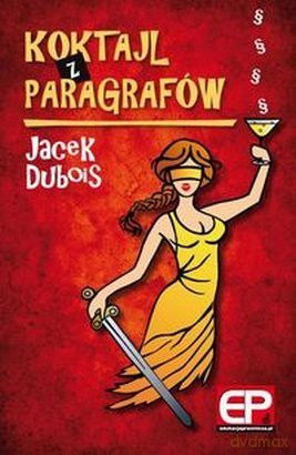 Koktajl z paragrafów - Dubois [KSIĄŻKA]