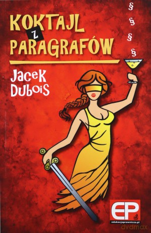 Koktajl z paragrafów - Dubois [KSIĄŻKA]