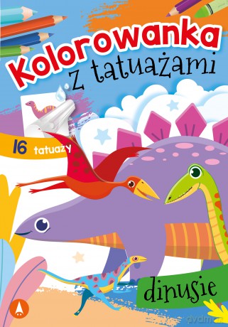 Dinusie. Kolorowanka z tatuażami [KSIĄŻKA]