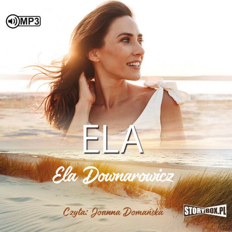 Ela - Ela Downarowicz [AUDIOBOOK]