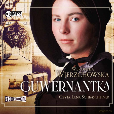 Guwernantka - Weronika Wierzchowska [AUDIOBOOK]
