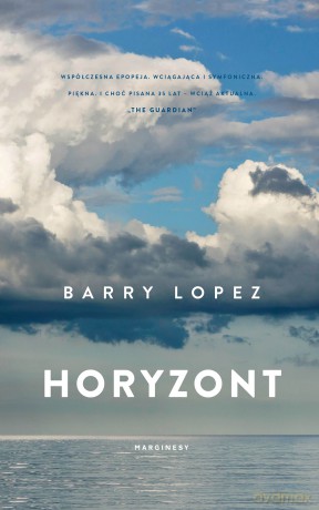 Horyzont - Barry Lopez [KSIĄŻKA]