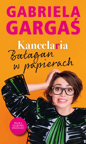 Kancelaria. Bałagan w papierach (Tom 2) - Gabriela Gargaś [KSIĄŻKA]
