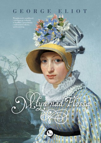 Młyn nad Flossą - Elliot George [KSIĄŻKA]