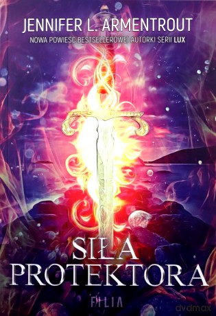 Siła protektora. Hype - Jennifer L. Armentrout [KSIĄŻKA]