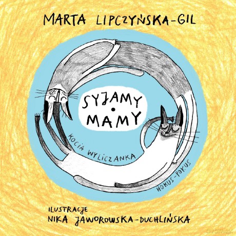 Syjamy mamy - Marta Lipczyńska-Gil, Nika Jaworowska-Duchlińska [KSIĄŻKA]