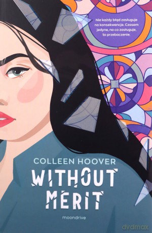 Without Merit - Colleen Hoover [KSIĄŻKA]