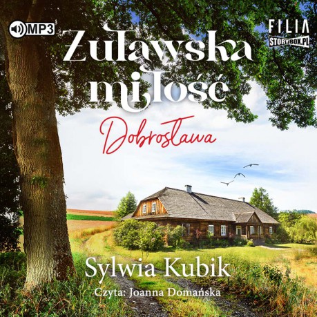 Żuławska miłość. Dobrosława - Sylwia Kubik [AUDIOBOOK]