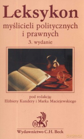 Leksykon myślicieli politycznych i prawnych - Kundera, Maciejewski [KSIĄŻKA]