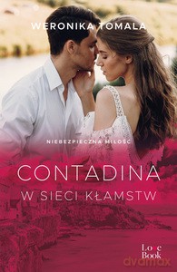 Contadina. W sieci kłamstw - Weronika Tomala [KSIĄŻKA]