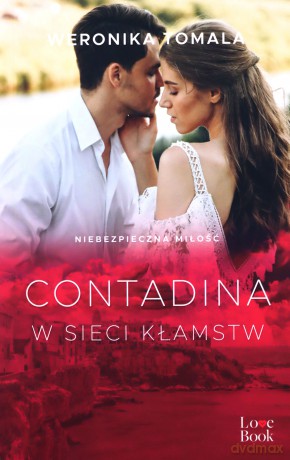 Contadina. W sieci kłamstw - Weronika Tomala [KSIĄŻKA]