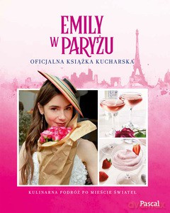 Emily w Paryżu - Kim Laidlaw [KSIĄŻKA]