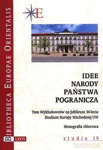 Idee - narody - państwa - pogranicza [KSIĄŻKA]