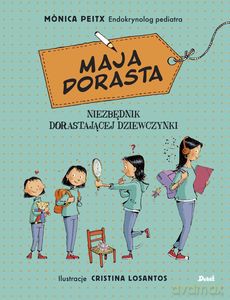 Maja dorasta - Monica Peitx [KSIĄŻKA]