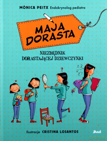 Maja dorasta - Monica Peitx [KSIĄŻKA]